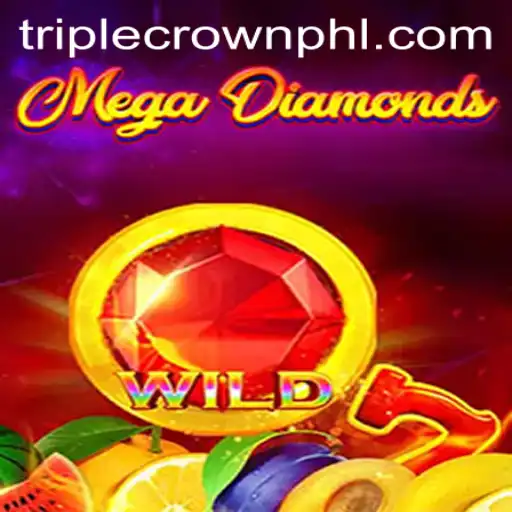 MegaDiamond: Unveiling the Thrilling Adventure of Triple CrownPlus