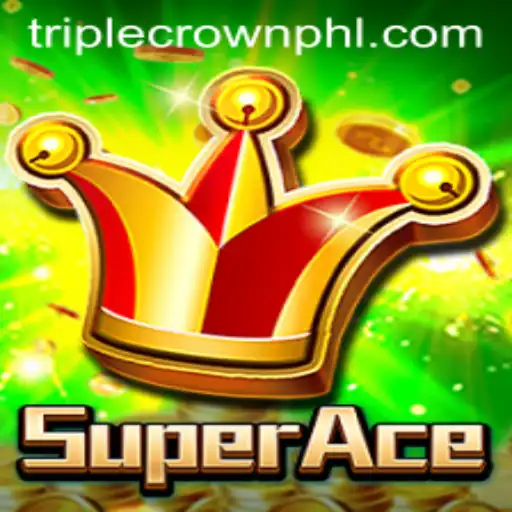 The Thrilling World of SuperAce: Discover the Excitement of Triple CrownPlus
